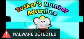 Tusker's Number Adventure [Malware Detected]