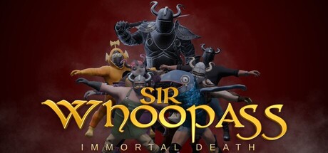 غلاف لعبة Sir Whoopass™: Immortal Death