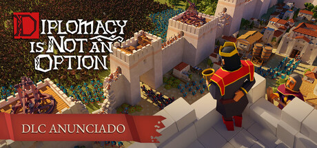 Diplomacy is Not an Option