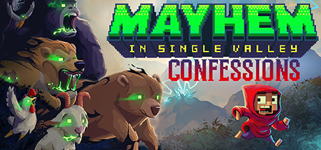 Steam Community :: Mayhem in Single Valley: Confessions