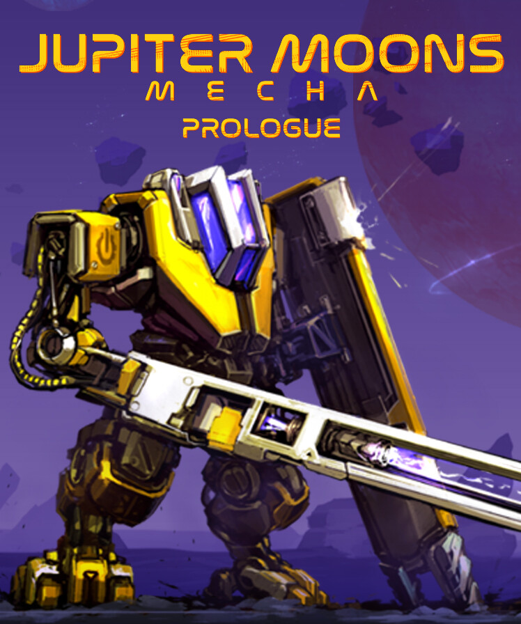 Jupiter Moons: Mecha - Prologue🤖