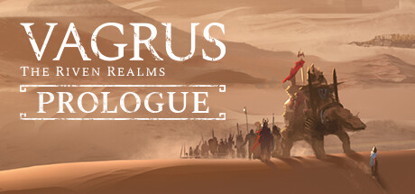 Vagrus - The Riven Realms: Demo (Prologue)