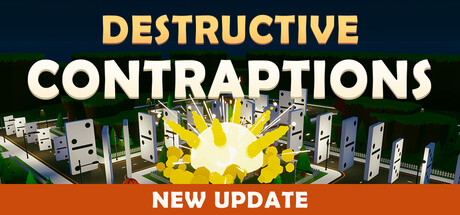 Destructive Contraptions