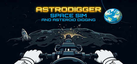Cover art from ASTRODIGGER: SPACE SIM & ASTEROID DIGGING