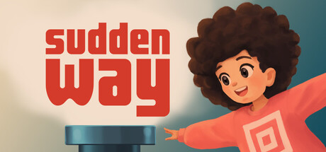 Sudden Way