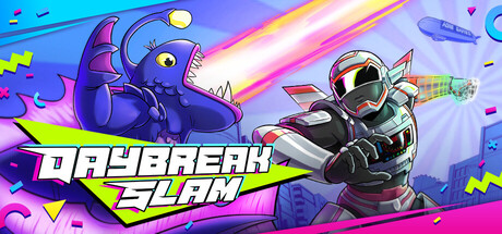 Daybreak Slam