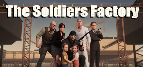 The Soldiers Factory