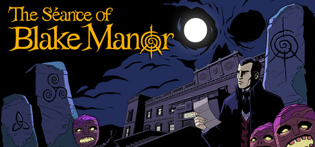 غلاف لعبة The Séance of Blake Manor