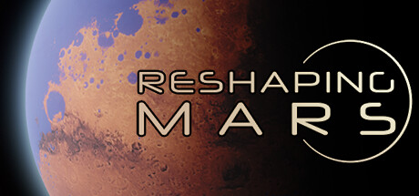 غلاف لعبة Reshaping Mars