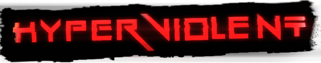 HYPERVIOLENT