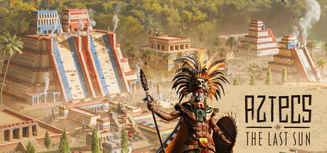 Edition overview - 7 days left! :: Aztecs: The Last Sun Events ...