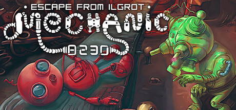 Cover art from Mechanic 8230: Escape from Ilgrot