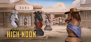 Chess Knights: High Noon