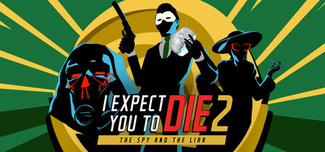 غلاف لعبة I Expect You To Die 2: The Spy and the Liar