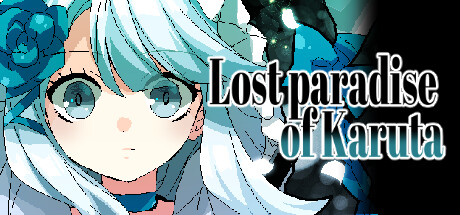 Lost paradise of Karuta