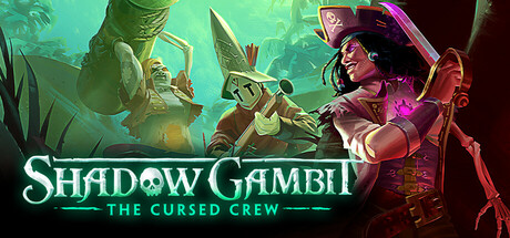 غلاف لعبة Shadow Gambit: The Cursed Crew