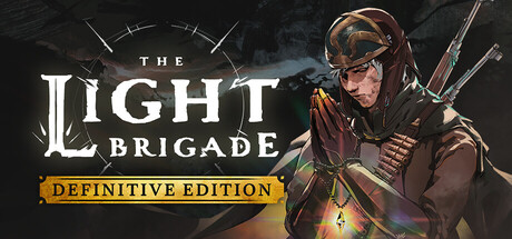 The Light Brigade: Definitive Edition