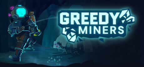 Cover art from Greedy Miners