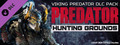 Predator: Hunting Grounds - Viking Predator DLC Pack