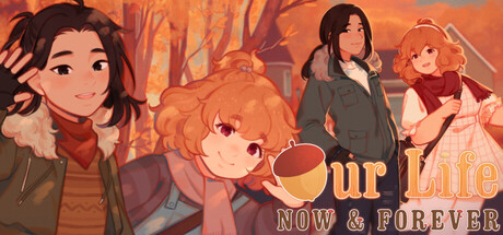 Cover art from Our Life: Now & Forever