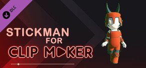 Stickman for Clip maker