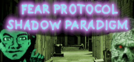 Fear Protocol: Shadow Paradigm