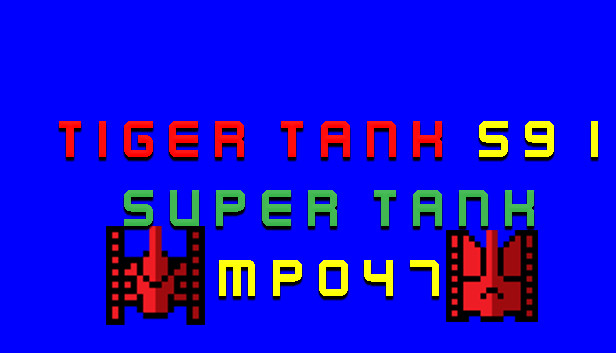 Tiger Tank 59 Ⅰ Super Tank MP047
