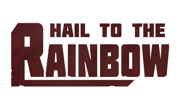Hail to the Rainbow