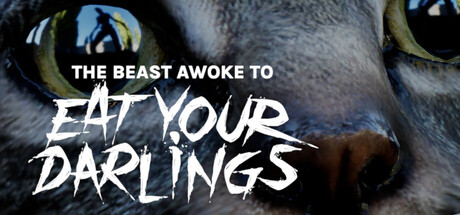 Cover art from The Beast Awoke To Eat Your Darlings