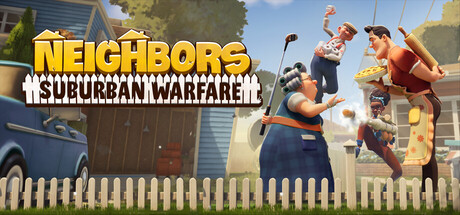 غلاف لعبة Neighbors: Suburban Warfare