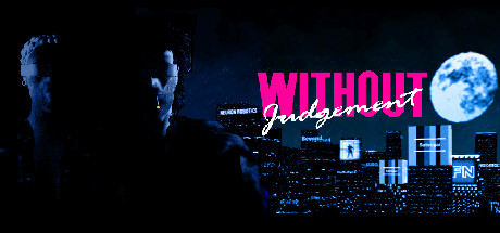 Without Judgement