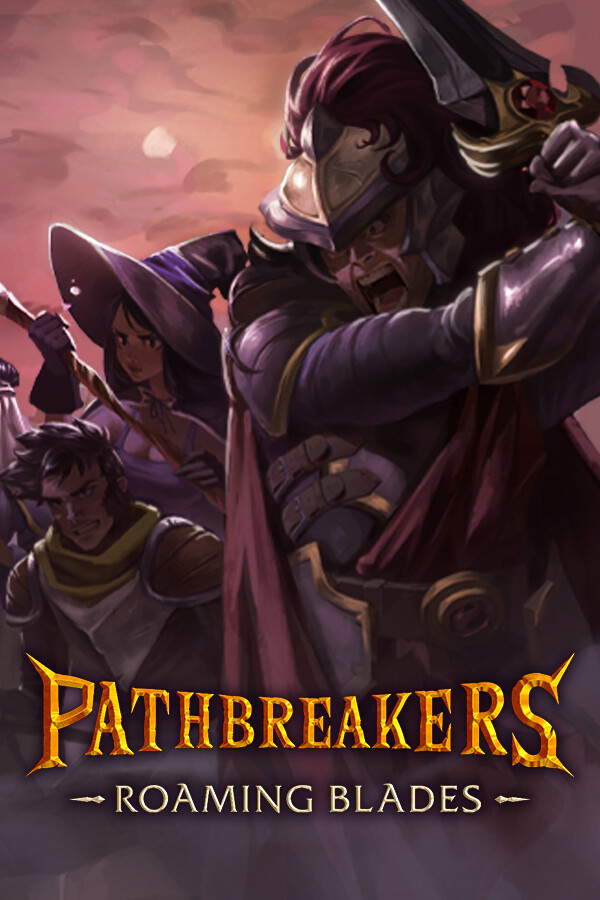 Pathbreakers: Roaming Blades