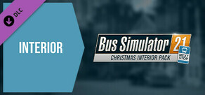 Bus Simulator 21 Next Stop - Christmas Interior Pack