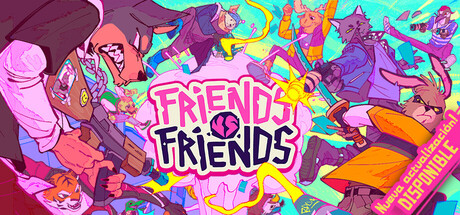 Friends vs Friends