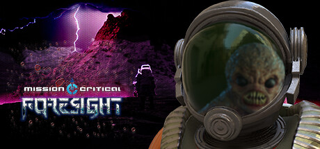 Mission Critical : Foresight