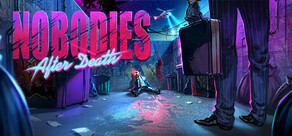 Nobodies: After Death