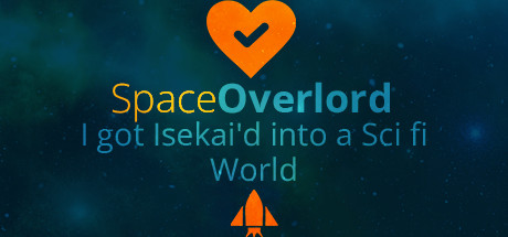 Cover art from Space Overlord - I got Isekai'd into a Sci fi World