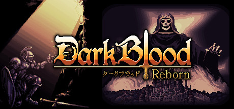 DarkBlood -Reborn-