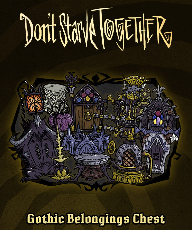Don't Starve Together: Gothic Belongings Chest