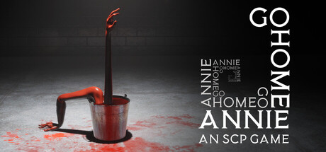 غلاف لعبة Go Home Annie: An SCP Game