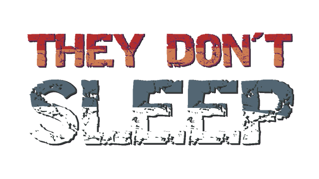 They Don't Sleep