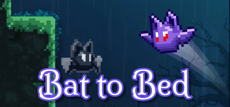 Bat to Bed