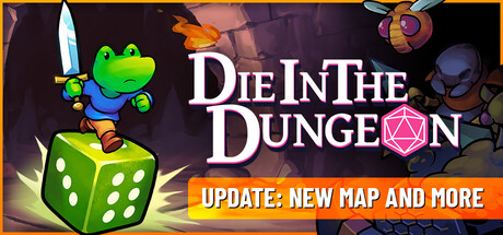 Die in the Dungeon