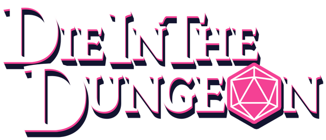 Die in the Dungeon