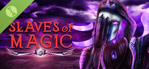 Slaves of Magic Demo