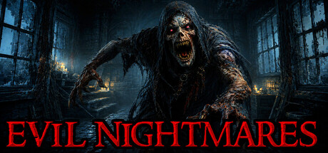 Evil Nightmares