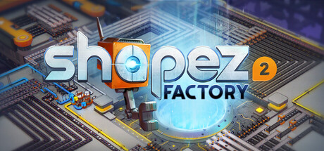 غلاف لعبة shapez 2 - Factory