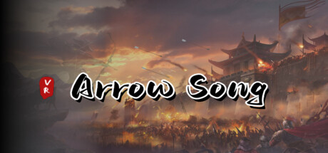 箭歌行贰之秦统天下 Arrow Song2