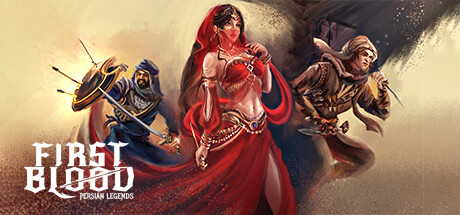 First Blood : Persian Legends
