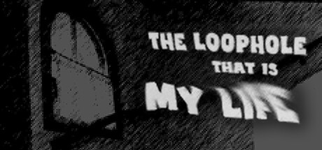 Cover art from The Loophole That Is My Life